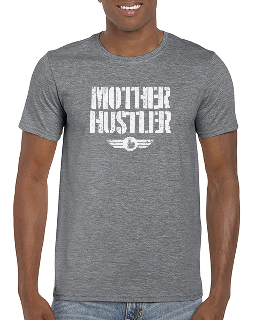 Mother Hustler Men’s T-Shirt