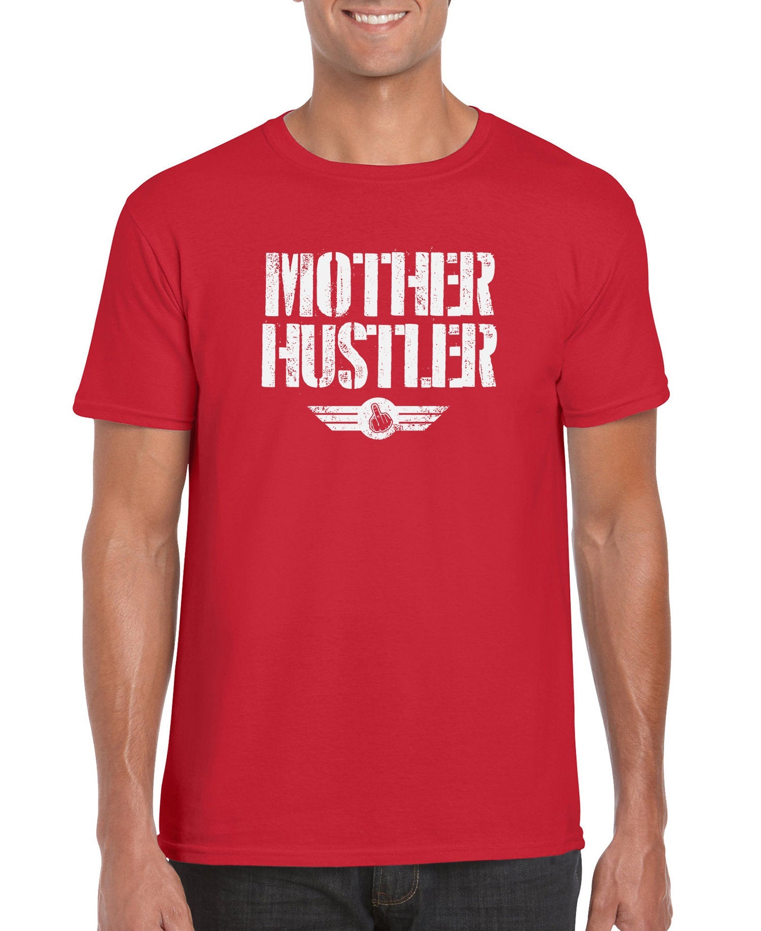 Mother Hustler Men’s T-Shirt
